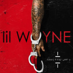 Lil Wayne ~ Sorry 4 The Wait 2