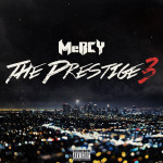 MeRCY – The Prestige 3 [Street Album] | @MusicByMercy