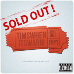 Track: Timswheniswarm – Sold Out Produced By Cees Of The BlockBeattaz | @timswhenitswarm