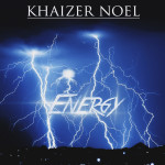 Track: Khaizer Noel – Energy | @Khaizer_noel