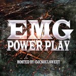 EMG Music Presents The Power Play Mixtape | @entourage_music