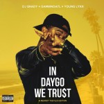 New Music: Young Lyxx – In DayGo We Trust | @YoungLyxx
