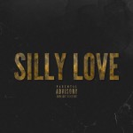 Bishop ~ “Silly Love” (Produced by P-90) |  @Just_Bishop