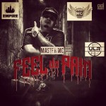Video: Master MC – Feel Da Pain | @MASTERMCMUSIC