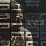New Music: Balenciaga Banks – “The Never”