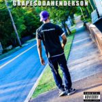 New Music: GrapeSoda Henderson – “Life Is Grape: Part 2”