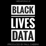 New Music: MedafOracle – Black Lives Data Produced By Paul Cabbin | @MEDAFORACLE