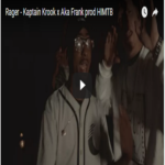 Rager – Kaptain Krook x Aka Frank | @KaptainKrookGH