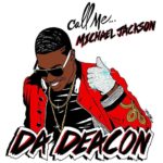 Da Deacon – Michael Jackson | @deacon305