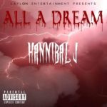 New Video: Hannibal J – Never Seen This B4 Featuring Tec1 | @HannibalJ1