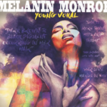 Young Vokal sets October 11th release date for new single, “Melanin Monroe”
