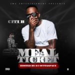 Citi B – Meal Ticket | @CitiBMusic