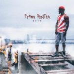 New Mixtape: RCIN – “From Scratch”