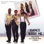 New Music: Chad Focus – Dance With Me Featuring Raeliss |