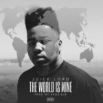 Juice Lord – The World Is Mine @PoetryIsReality