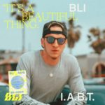 BLI – It’s A Beautiful Thing @BLIraps