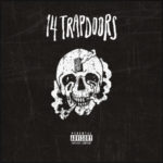 14 trapdoors – Door 1 EP @14Trapdoors