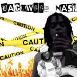 Backwood Nash – Caution @BackwoodNash