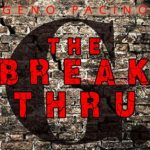 Geno Pacino – The BreakThru @IAMGenoGreen