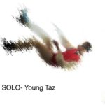 Young Taz – SOLO | @youngtaz1