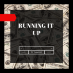 Ty ThaGod – “Running It Up” | @iAmTythagod |