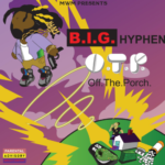 B.I.G. Hyphen – O.T.P. | @itshyphenbitch