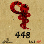 The Lost Order Ft BOA – 448 @TheLostOrder