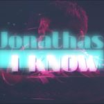 Jonathas – I Know [Music Video] | @Iknowjonathas |