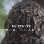 JayRunner – “ Paper Chasin “