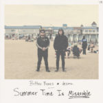 New Music: Bitter Bones And Desmo – Summer Time Is Miserable | @bitterbonesmusic @Desmoxmusic