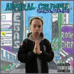 Admiral Crumple – For The Radio | @admiralcrumple