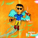 Rising San Antonio, Texas Hip Hop Star Pe$o Releases his Best Single yet “Fly Away” @tharealpesoo