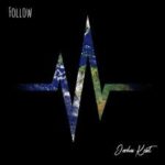 Jordan Kent – Follow @jordankentmusic
