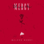 New Video: IYKZ – Show Me Mercy Featuring Maleek Berry | @iykziykz
