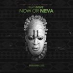 [EP] Black Dove – Now or Neva | @blackdovebrand