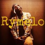 Rymelo – Always Got A Problem @rymelo1