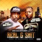 Ray Ray Ft MC Eiht – Real G Shit @Chicagorayray1