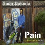 Soda Dakoda – Pain @SoduhBoi