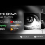 [NEW MUSIC] NATE SITAWI – “SITAWI TRAPPED” | @dtown01